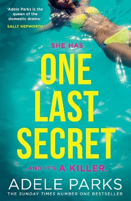 ONE LAST SECRET - ADELE PARKS