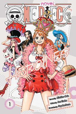 ONE PIECE: HEROINES VOL. 1 PA - EIICHIRO  ODA-JUN ESAKA-SAYA