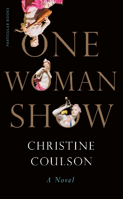 ONE WOMAN SHOW HC - CHRISTINE COULSON