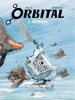 ORBITAL VOL. 3: NOMADS - SYLVAIN RUNBERG