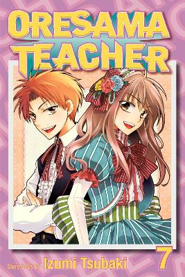 ORESAMA TEACHER VOL. 07 PA - IZUMI TSUBAKI