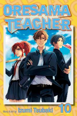ORESAMA TEACHER VOL. 10 PA - IZUMI TSUBAKI