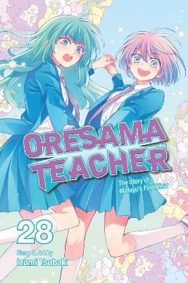 ORESAMA TEACHER VOL. 28 PA - IZUMI TSUBAKI