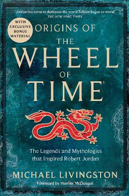 ORIGINS OF THE WHEEL OF TIME PB MME - MICHAEL LIVINGSTON