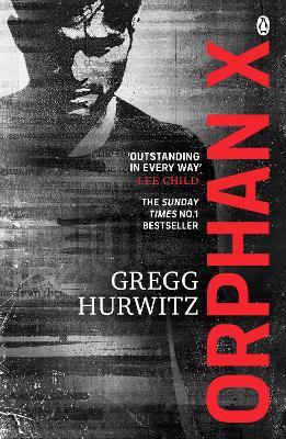 ORPHAN X PB - GREGG HURWITZ