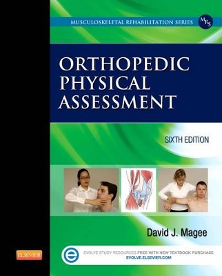 ORTHOPEDIC PHYSICAL ASSESSMENT 6TH ED HC BBK - DAVID J. MAGE