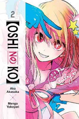 [OSHI NO KO] VOL. 2 - ABIGAIL BLACKMAN-AKA AKASAKA-MENGO YOK