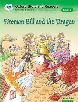 OSLD 8: FIREMAN BILL AND THE DRAGON N/E -
