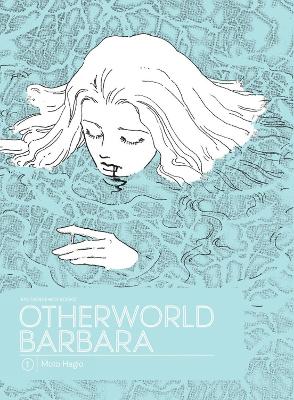 OTHERWORLD BARBARA - MOTO HAGIO-MATT THORN