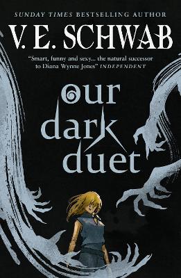 OUR-DARK-DUET-V.E.-SCHWAB.jpg OUR DARK DUET - V.E. SCHWAB