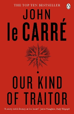 OUR KIND OF TRAITOR PB - JOHN LE CARRE