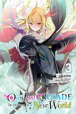 OUR LAST CRUSADE OR THE RISE OF A NEW WORLD VOL. 3 - AO NEKO