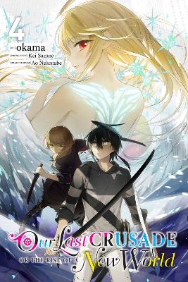 OUR LAST CRUSADE OR THE RISE OF A NEW WORLD VOL. 4 - AO NEKO