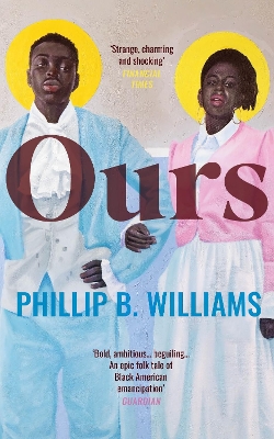 OURS PB - PHILLIP B. WILLIAMS