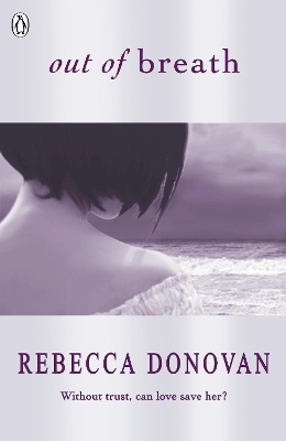 OUT OF BREATHE  PB - REBECCA DONOVAN