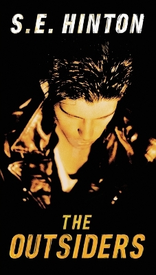 OUTSIDERS - S. E. HINTON
