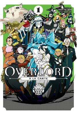 OVERLORD A LA CARTE VOL. 1 - VARIOUS ARTISTSEMILY BALISTRIER