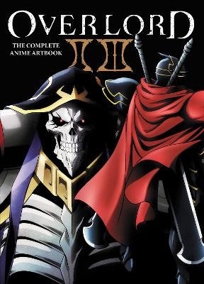 OVERLORD: THE COMPLETE ANIME ARTBOOK II III - ABIGAIL BLACKM