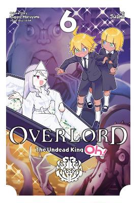 OVERLORD: THE UNDEAD KING OH! VOL. 6 - EMILY BALISTRIERIJUAM