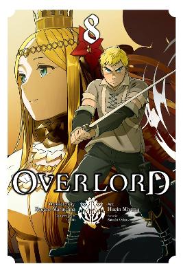 OVERLORD VOL. 8 - SATOSHI OSHIOEMILY BALISTRIERIKUGANE MARUY