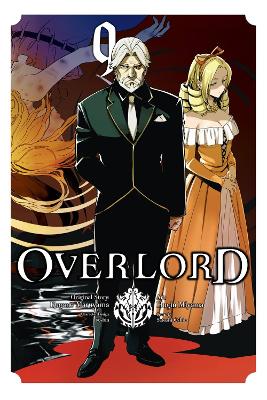 OVERLORD VOL. 9 - SATOSHI OSHIOEMILY BALISTRIERIKUGANE MARUY
