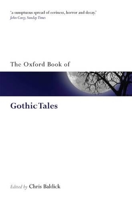 OXFORD BOOKS OF PROSE   VERSE : THE OXFORD BOOK OF GOTHIC TA