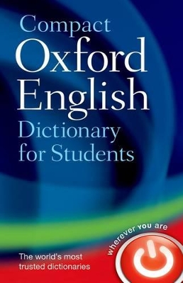 OXFORD COMPACT ENGLISH DICTIONARY FOR STUDENTS PB - OXFORD L
