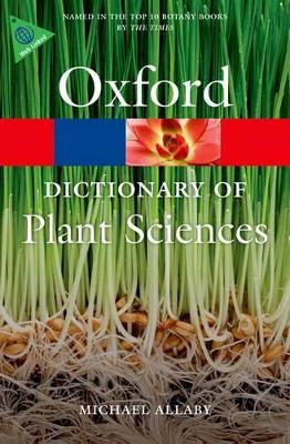 OXFORD DICTIONARIES : PLANT SCIENCES 3RD ED PB - MICHAEL ALL
