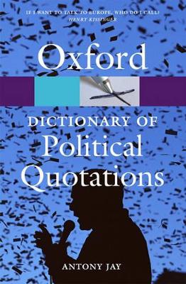 OXFORD DICTIONARIES POLITICAL QUOTATIONS * 3RD ED PB B - ANT