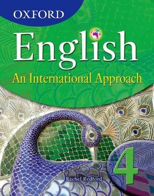 OXFORD ENGLISH: AN INTERNATIONAL APPROACH 4 SB - RACHEL REDF
