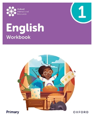 OXFORD INTERNATIONAL PRIMARY ENGLISH 1 WB - ANNA YEOMANS-LIZ