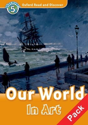 OXFORD-READ-DISCOVER-5-OUR-WORLD-IN-ART-CD-NE-RICH.jpg OXFORD READ DISCOVER 5: OUR WORLD IN ART (+ CD) N/E - RICH