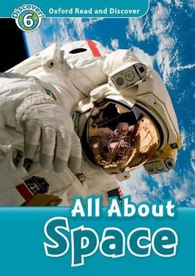 OXFORD-READ-DISCOVER-6-ALL-ABOUT-SPACE-CD-ALEX-RAYN.jpg OXFORD READ DISCOVER 6: ALL ABOUT SPACE (+ CD) - ALEX RAYN