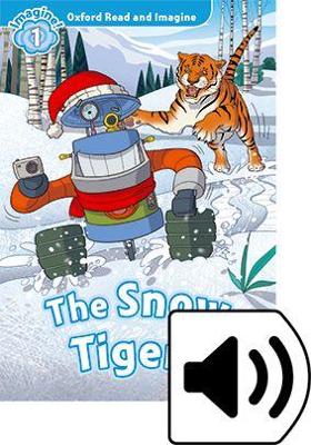 OXFORD-READ-IMAGINE-1-THE-SNOW-TIGERS-AUDIO-PACK-PAUL-S.jpg OXFORD READ IMAGINE 1: THE SNOW TIGERS AUDIO PACK - PAUL S