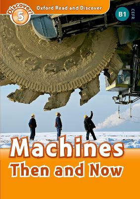 OXFORD READ   IMAGINE 4: MACHINES - THEN AND NOW - ROBERT QU