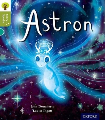 OXFORD READING TREE ASTRON (STAGE 7) PB - JOHN DOUGHERTY-LOU