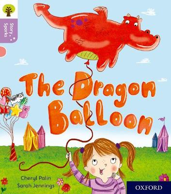 OXFORD READING TREE STORY SPARKS: THE DRAGON BALOON (STAGE 1