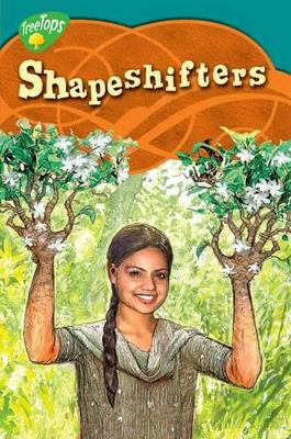 OXFORD READING TREE TREE TOPS: SHAPESHIFTERS (STAGE 16) PB -