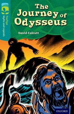 OXFORD READING TREE TREE TOPS: THE JOURNEY OF ODYSSEUS (STAG