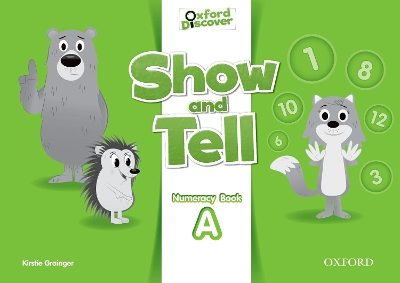 OXFORD SHOW AND TELL NUMERACY BOOK A 2 - LESLEY KOUSTAFF SUS