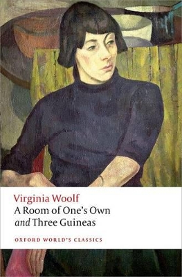 OXFORD WORLD CLASSICS: : A ROOM OF ONES OWN PB B - VIRGINIA