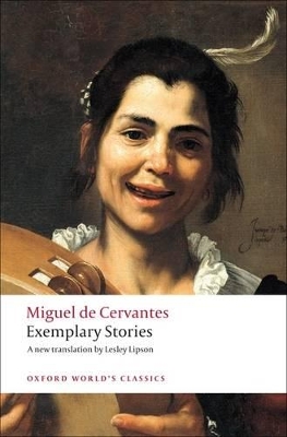 OXFORD WORLD CLASSICS : EXEMPLARY STORIES PB B FORMAT - MIGU