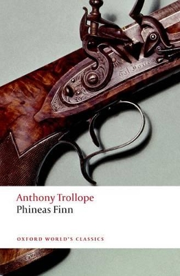 OXFORD-WORLD-CLASSICS-PHINEAS-FINN-NE-PB-B-ANTHONY-TRO.jpg OXFORD WORLD CLASSICS: : PHINEAS FINN N/E PB B - ANTHONY TRO