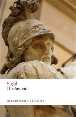 OXFORD WORLD CLASSICS : THE AENEID PB B FORMAT - VIRGIL-C. D