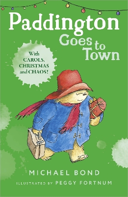 PADDINGTON GOES TO TOWN PB - MICHAEL BOND-PEGGY FORTNUM