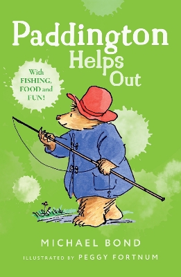 PADDINGTON HELPS OUT PB - MICHAEL BOND-PEGGY FORTNUM