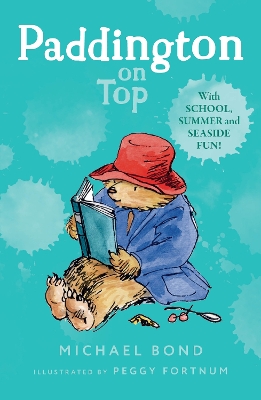 PADDINGTON ON TOP PB - MICHAEL BOND-PEGGY FORTNUM