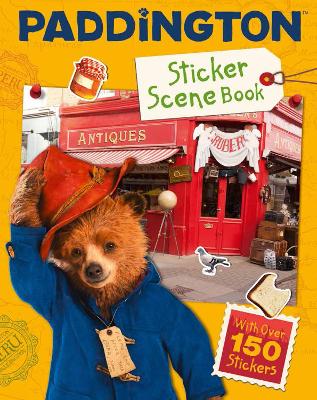 PADDINGTON STICKER SCENE BOOK : MOVIE TIE - IN PB - PADDINGT