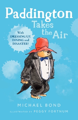 PADDINGTON TAKES THE AIR PB - MICHAEL BOND-PEGGY FORTNUM