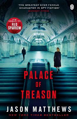 PALACE OF TREASON - JASON MATTHEWS